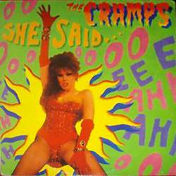 The Cramps : She Said